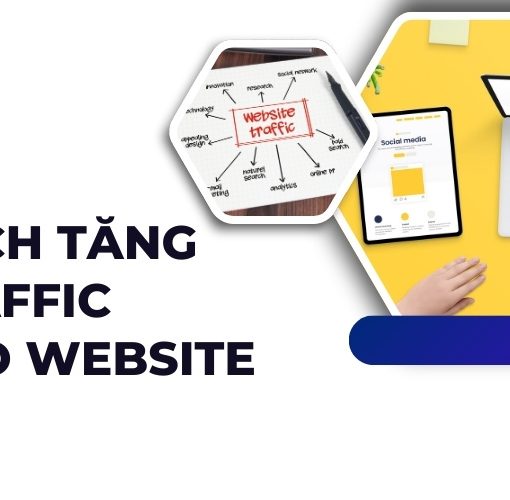 cách tăng traffic cho website