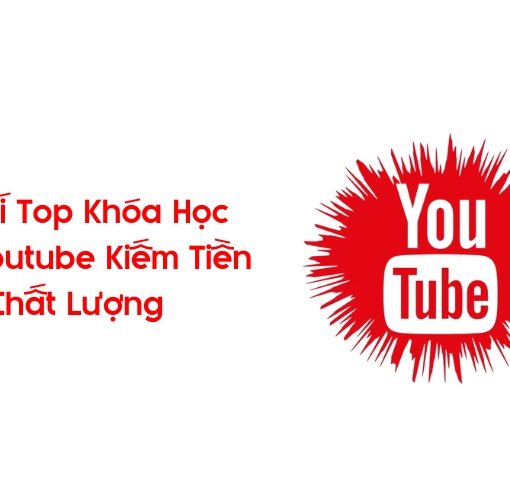 top khóa học làm youtube